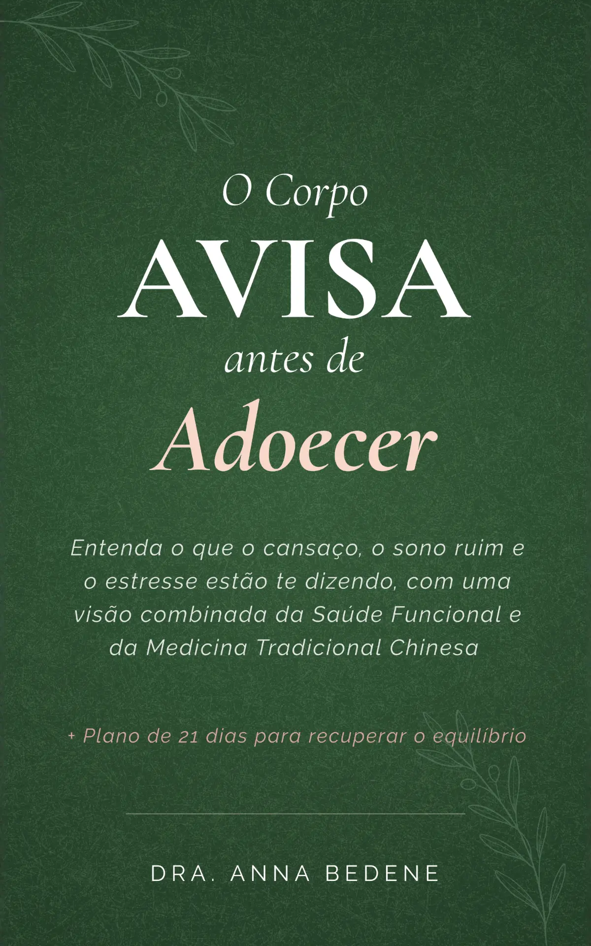 Capa oficial do guia O Corpo Avisa Antes de Adoecer em um tablet